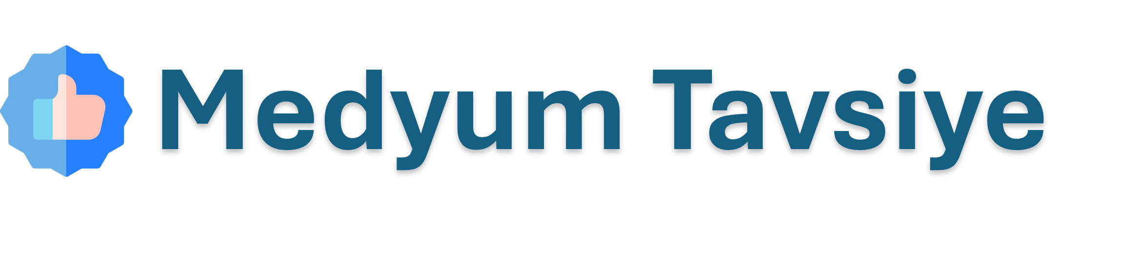 Medyum Tavsiye